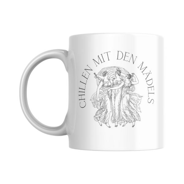 Chillen mit den Mädels - Tasse