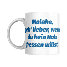 Malaka Holz fressen- Tasse